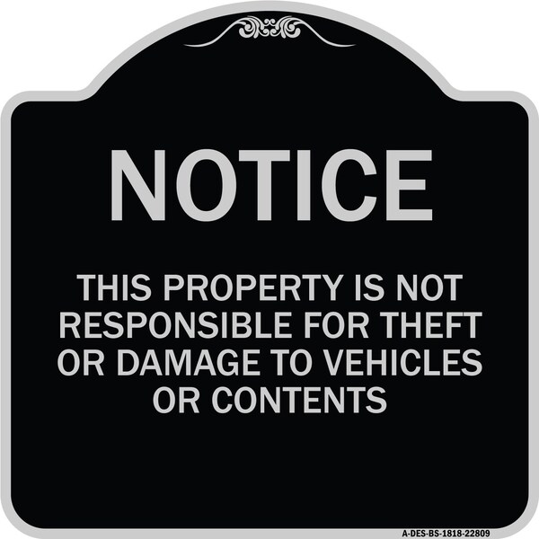 This Property Is Not Responsible for Theft or Damage to Vehicles or Contents, A-DES-BS-1818-22809